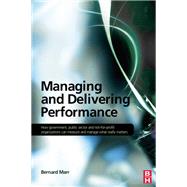 Managing and Delivering Performance