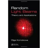 Random Light Beams: Theory and Applications