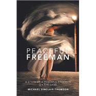 Peaceful Freeman