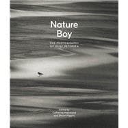 Nature Boy The Photography of Olaf Petersen