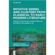 Imitative Series and Clusters from Classical to Early Modern Literature