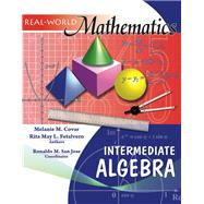 Real-World Mathematics: Intermediate Algebra