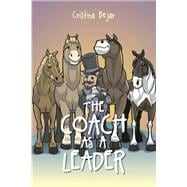 The Coach as a Leader