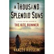 A Thousand Splendid Suns