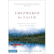 Empowered by Faith : Experiencing God's Love Every Day