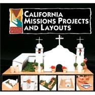 Exploring California Missions Projects & Layouts