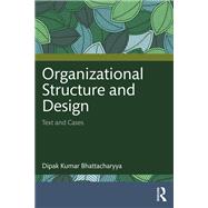Organizational Structure and Design