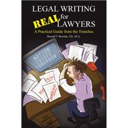 Legal Writing for Real Lawyers