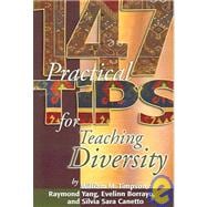 147 Practical Tips For Teaching Diversity