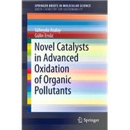 Novel Catalysts in Advanced Oxidation of Organic Pollutants