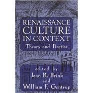 Renaissance Culture in Context