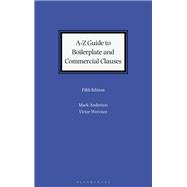 A-Z Guide to Boilerplate and Commercial Clauses