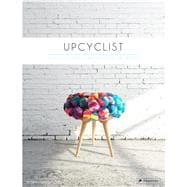Upcyclist Reclaimed and Remade Furniture, Lighting and Interiors