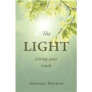 The Light Living your truth