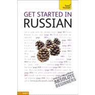 Get Started in Russian: A Teach Yourself Guide