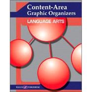Content-area Graphic Organizers For Language Arts:grades 7-9