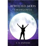 Bewitched Moon Emergence