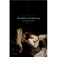 The Ethics of Advising