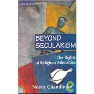 Beyond Secularism The Rights of Religious Minorities