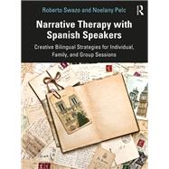 Narrative Therapy with Spanish Speakers