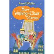 More Wishing-Chair Stories Book 3
