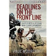 Deadlines on the Front Line