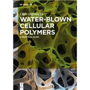 Water-blown Cellular Polymers