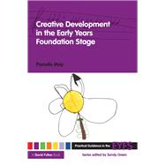 Creative Development in the Early Years Foundation Stage