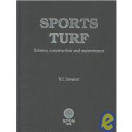 Sports Turf: Science, construction and maintenance