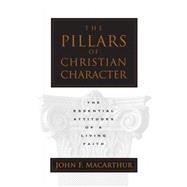 The Pillars of Christian Character