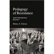 Pedagogy of Resistance