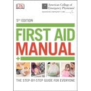ACEP First Aid Manual, 5th Edition