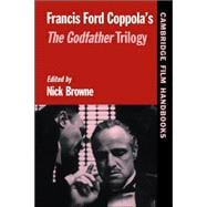 Francis Ford Coppola's  The Godfather Trilogy