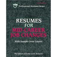 Resumes for Mid-Career Job Changes