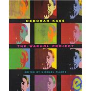 Deborah Kass : The Warhol Project