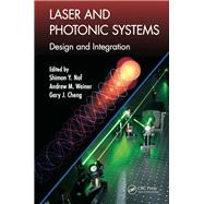 Laser and Photonic Systems: Design and Integration