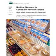 Nutrition Standards for Competitive Foods in Schools