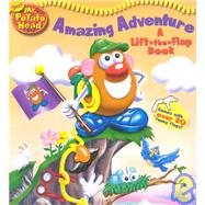 Mr. Potato Head Amazing Adventure Lift-the-Flap Book