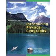 Introducing Physical Geography, 4th Edition
