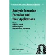 Analytic Extension Formulas and Their Applications