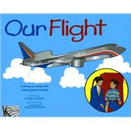 Our Flight Coloring and Activity Book
