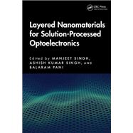 Layered Nanomaterials for Solution-Processed Optoelectronics