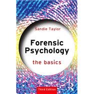 Forensic Psychology: The Basics