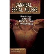 Cannibal Serial Killers
