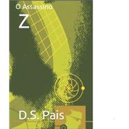 O Assassino Z