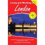 Living and Working in London A Survival Handbook