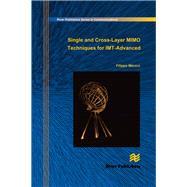 Single and Cross-layer Mimo Techniques for Imt-advanced