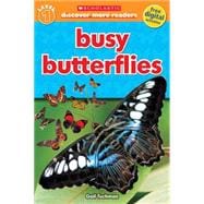 Scholastic Discover More Reader Level 1: Busy Butterflies