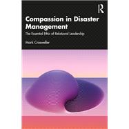 Compassion in Disaster Management