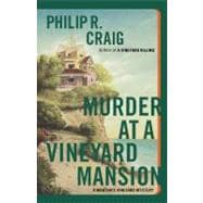 Murder at a Vineyard Mansion A Martha's Vineyard Mystery